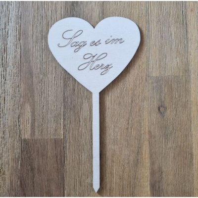 Sag es im Herz mit Stiel - Individueller Topper mit Ihrem Wunschtext 11 cm Schrift 10