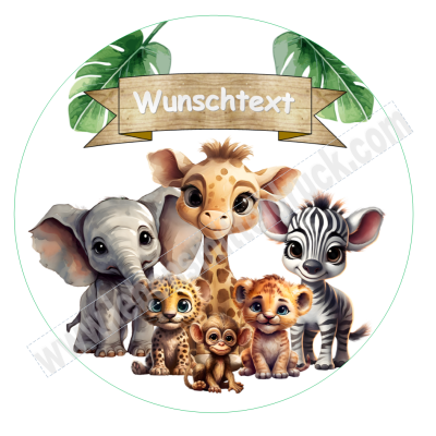 Safari  Wunschtext Tortenbild rund für Geburtstag Taufe uvm 13 cm