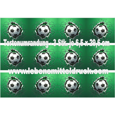 Fu&szlig;ball kommt aus Torte  - Tortenband essbar 6,5 cm hoch - 3 x 29,6 cm auf premium Fondantpapier