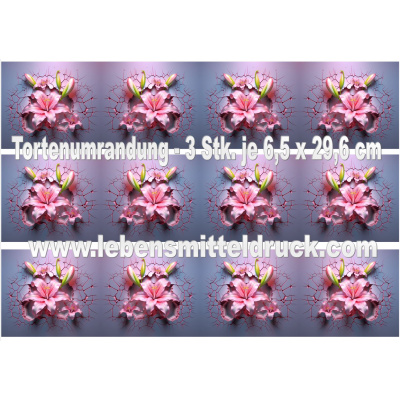 Lilie pink lila 3D - Tortenband essbar 6,5 cm hoch - 3 x 29,6 cm auf premium Fondantpapier