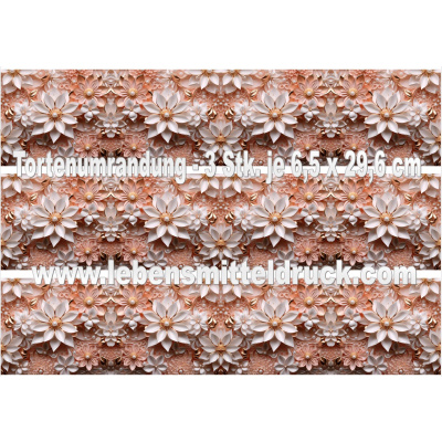 Blumen rose gold 3D - Tortenband essbar 6,5 cm hoch - 3 x 29,6 cm auf premium Fondantpapier