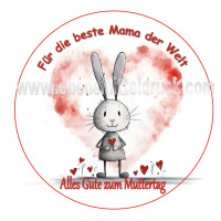 Muttertag Beste Mama der Welt Hase Herz Tortenbild rund