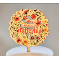 Muttertag alles Liebe bunte Blumen Holz Torten Topper...