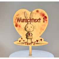 Herz &quot;Hab Dich Lieb&quot; Hase mit Wunschtext HolzTorten Topper Stecker 12 x 13 cm bedruckt mit Lebensmitteltinte