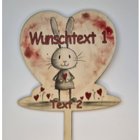 Herz &quot;Hab Dich Lieb&quot; Hase mit Wunschtext HolzTorten Topper Stecker 12 x 13 cm bedruckt mit Lebensmitteltinte