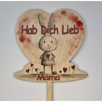 Mama Herz &quot;Hab Dich Lieb&quot; Hase Holz Topper Stecker 12 x 13 cm bedruckt mit Lebensmitteltinte